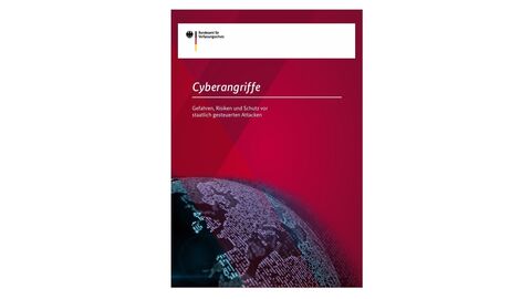 Titelbild der Borschüre "Cyberangriffe – Gefahren, Risiken und Schutz vor staatlich gesteuerten Attacken"